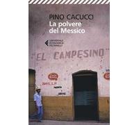 La polvere del Messico