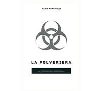 LA POLVERIERA