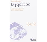 La popolazione [Paperback] Bergaglio, Maristella
