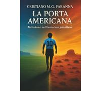 La porta americana: Maradona nell'universo parallelo