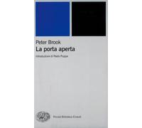 La porta aperta - Brook Peter