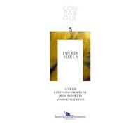 La porta aurea. Catalogo della mostra (Scarperia, 21-29 settembre 2024)