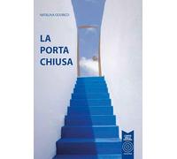 Libri Odorico Natalina - La Porta Chiusa