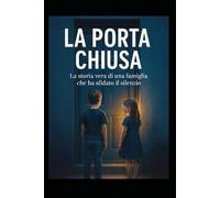 La Porta Chiusa