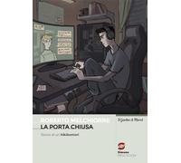 La porta chiusa - Storia di un hikikomori
