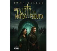 La porta del mondo perduto