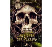 La porta del Passato: 2