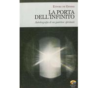 La porta dell'infinito - De Gennis Ettore