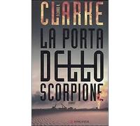 La porta dello scorpione - [Longanesi]