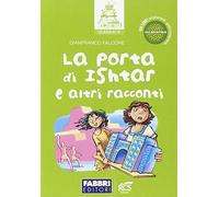La porta di Ishtar e altri racconti