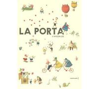 La porta. Ediz. a colori