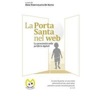 La Porta Santa nel web. La prossimità nelle periferie digitali