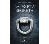 La porta segreta. Alphonius il Rasenna