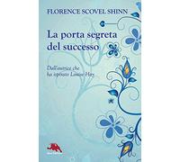 La porta segreta del successo