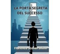 La porta segreta del successo (tradotto)