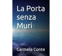 La Porta senza Muri