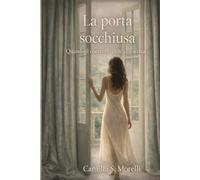 La porta socchiusa: Quando il controllo cede alla scelta