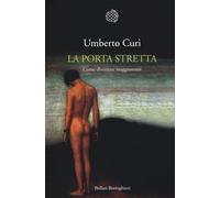 La porta stretta. Come diventare maggiorenni