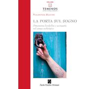 La porta sul sogno. Dimensione borderline e sociopatia nel campo archetipi...