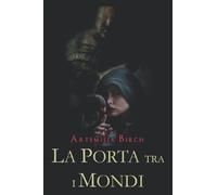 LA PORTA TRA I MONDI