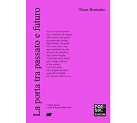 La porta tra passato e futuro