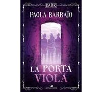 La porta viola. Dark