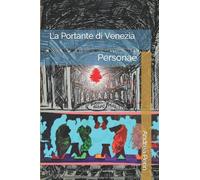 La Portante di Venezia: Personae