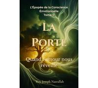 La Porte: Quand l’amour nous réveille