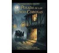 LA POSADA DE LAS CINCO CORONAS