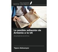 La posible adhesión de Armenia a la UE: Una perspectiva económica
