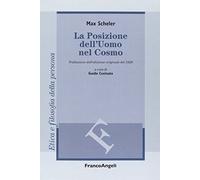 La posizione dell'uomo nel cosmo. Traduzione dall'edizione originale del 1928