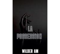 La possession