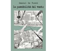 La possibilità del vento