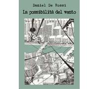 La possibilità del vento