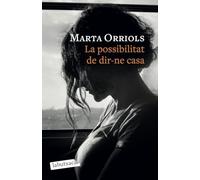 La possibilitat de dir-ne casa