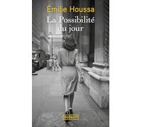 La possibilité du jour