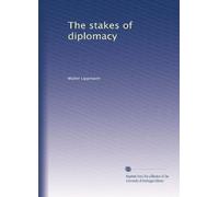 La posta in gioco della diplomazia
