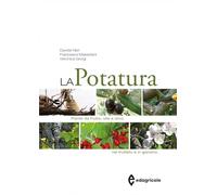 La potatura. Piante da frutto, vite e olivo. Nel frutteto e in giardino