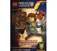 La potenza dei Nexo Powers! Lego Nexo knights. Ediz. illustrata. Con gadget