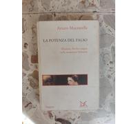 La potenza del falso. Illusione, favola e sogno nella modernità letteraria