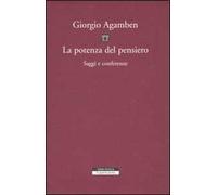 La potenza del pensiero. Saggi e conferenze