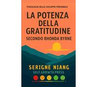 La potenza della gratitudine secondo Rhonda Byrne