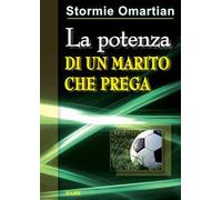 La potenza di un marito che prega