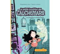 La poudre à chatouilles: La petite boutique des cauchemars - La poudre à chatouilles