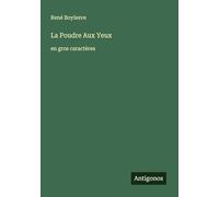 La Poudre Aux Yeux: en gros caractères