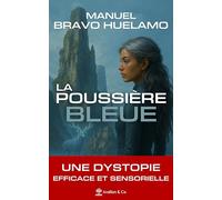 La Poussière Bleue