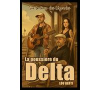 La poussière du Delta
