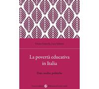 Libri Luca Salmieri / Orazio Giancola - La Poverta Educativa In Italia. Dati, An