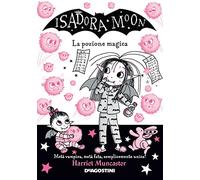 La pozione magica. Isadora Moon