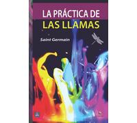 La práctica de las llamas